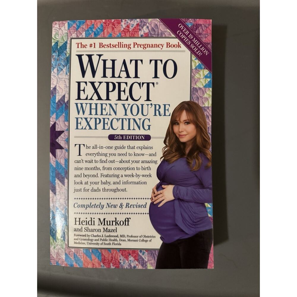 What to Expect When You're Expecting 5th Edition Paperback by Murkoff, Revised